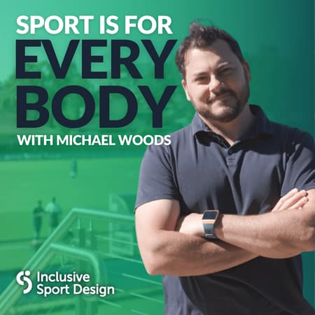 Cover art for Sport is for Every Body with Michael Woods, the host standing with his arms folded.